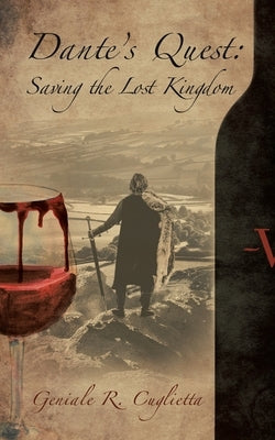 Dante's Quest: Saving the Lost Kingdom by Cuglietta, Geniale R.
