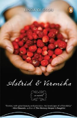 Astrid and Veronika by Olsson, Linda