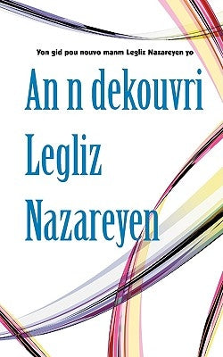An n dekouvri Legliz Nazareyen by Edouard, Roland