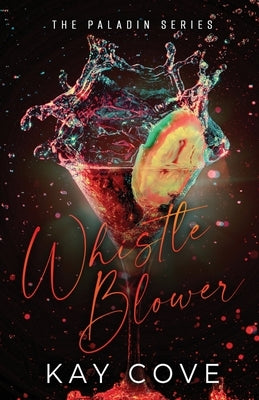 Whistleblower by Cove, Kay