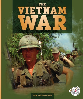 The Vietnam War by Streissguth, Tom