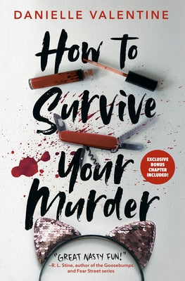 How to Survive Your Murder by Valentine, Danielle