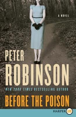 Before the Poison by Robinson, Peter