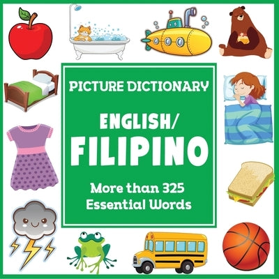 English Filipino Picture Dictionary by Dylanna Press