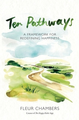 Ten Pathways by Chambers, Fleur