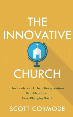 Innovative Church by Cormode, Scott