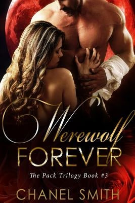 Werewolf Forever by Smith, Chanel