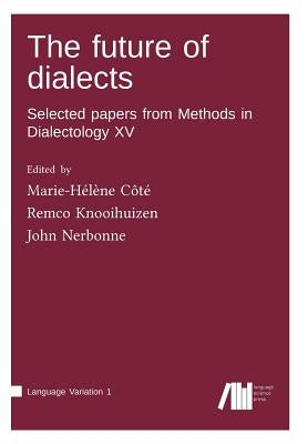 The future of dialects by Côté, Marie-Hélène