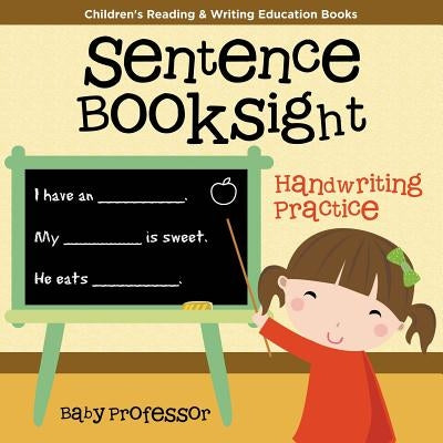Sentence BookSight Word s: Children's Reading & Writing Education Books by Baby Professor