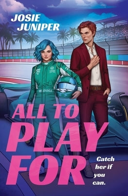 All to Play For by Juniper, Josie