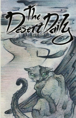 The Desert Daily by Hinely, Fergus