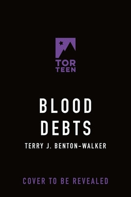 Blood Debts by Benton-Walker, Terry J.