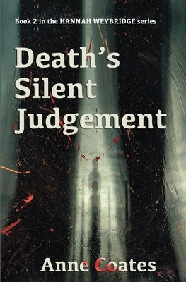 Death's Silent Judgement by Coates, Anne