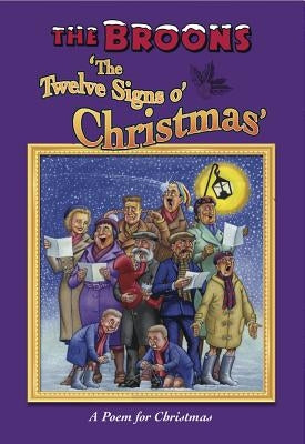 The Broons 'The 12 Signs of Christmas': A Poem for Christmas by Donaldson, David