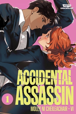 Accidental Assassin, Vol. 1: A Webtoon Unscrolled Graphic Novel by Chéileachair, Molly Ni