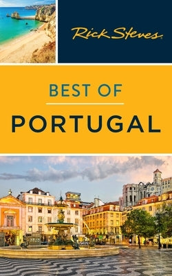 Rick Steves Best of Portugal by Steves, Rick