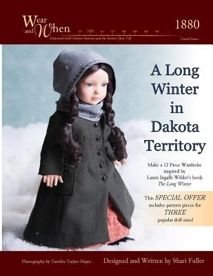 A Long Winter in Dakota Territory (Black and White Interior) by Fuller, Shari