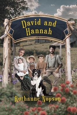 David and Hannah by Nopson, Ruthanne