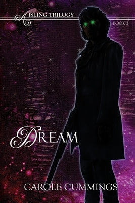 Dream by Cummings, Carole