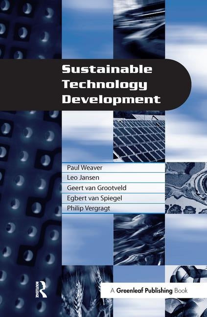 Sustainable Technology Development by Weaver, Paul