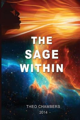 The Sage Within by Chambers, Theo