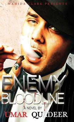 Enemy Bloodline by Quadee, Umar