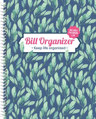 Bill Organizer: Keep Life Organized (Includes Password Log) by New Seasons