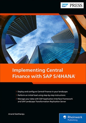 Implementing Central Finance with SAP S/4hana by Seetharaju, Anand