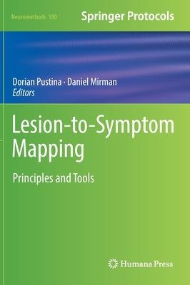 Lesion-To-Symptom Mapping: Principles and Tools by Pustina, Dorian