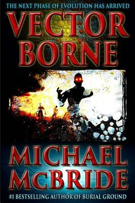 Vector Borne by McBride, Michael