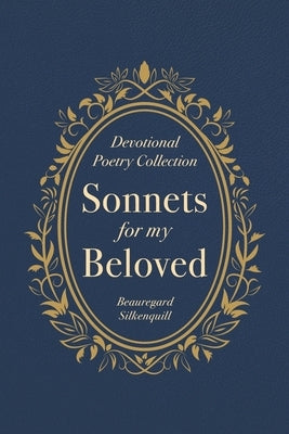 Sonnets for my Beloved by Morgan, Rachel