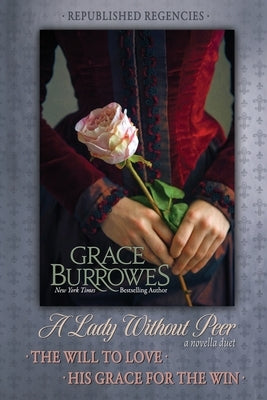 A Lady Without Peer by Burrowes, Grace