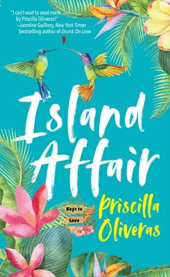 Island Affair by Oliveras, Priscilla
