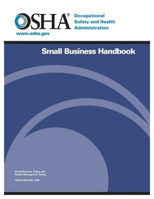 Small Business Handbook by U. S. Department of Labor, Occupational