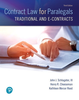 Contract Law for Paralegals: Traditional and E-Contracts by Cheeseman, Henry