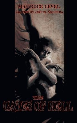The Gates of Hell by Level, Maurice