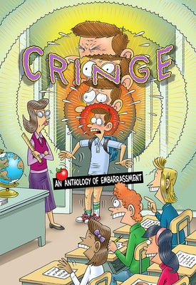 Cringe: An Anthology of Embarrassment by Conrad, Peter S.