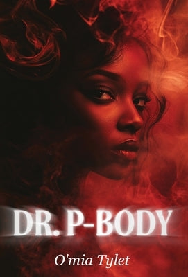 Dr. P-Body by Tylet, O'Mia