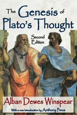 The Genesis of Plato's Thought by Winspear, Alban