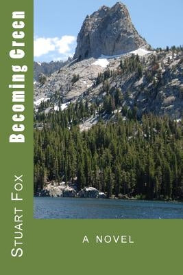 Becoming Green by Fox, Stuart