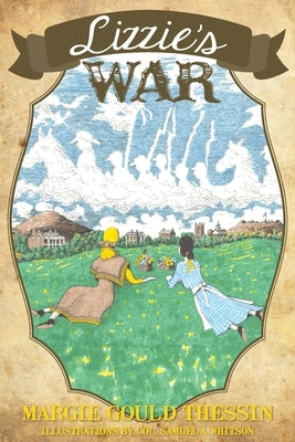 Lizzie's War by Whitson, Samuel a.