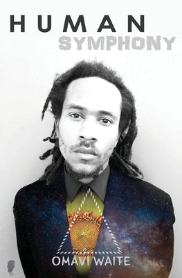 Human Symphony by Waite, Omavi