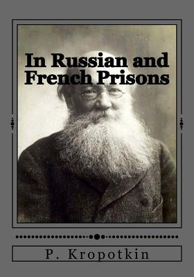 In Russian and French Prisons by Duran, Jhon