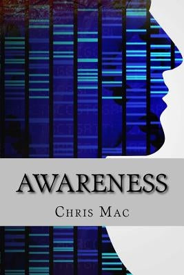 Awareness by Mac, Chris