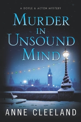 Murder in Unsound Mind: Doyle & Acton #13 by Cleeland, Anne