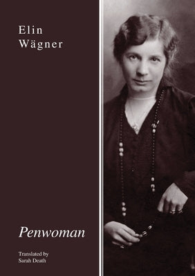 Penwoman by Wägner, Elin