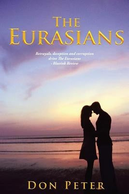 The Eurasians: New Edition by Peter, Don