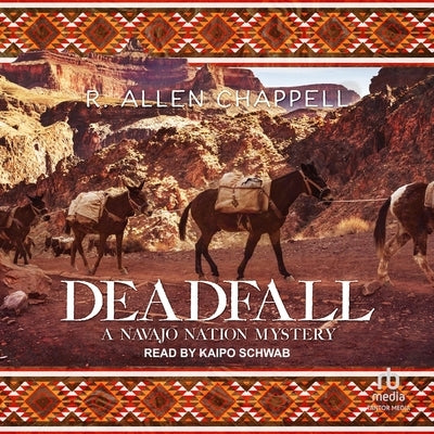 Deadfall by Chappell, R. Allen