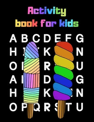 Activity book fot kids: A funny ice cream activity book for kids ages 4-8 -(A-Z ) Handwriting & Number Tracing & The maze game & Coloring page by Book, Nicenurse