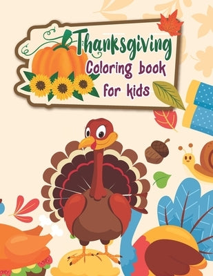 thanksgiving coloring books for kids: Happy Thanksgiving Favors Turkey Coloring Book for child 50 Pages Thanksgiving coloring pages for kids childrens by Publications, Geartwin